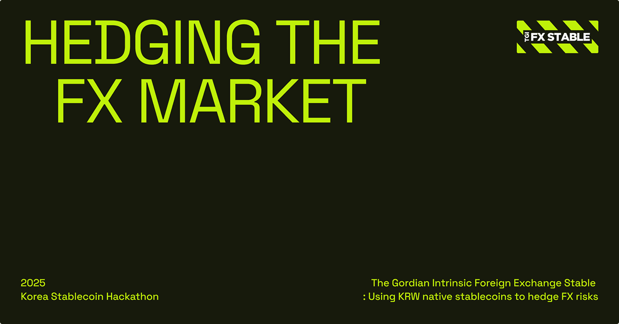 Korea Stablecoin Hackathon Winner: 
 TGIF - Hedging the FX Market